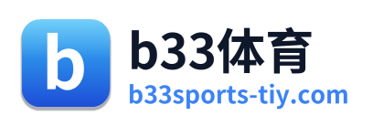 b33体育